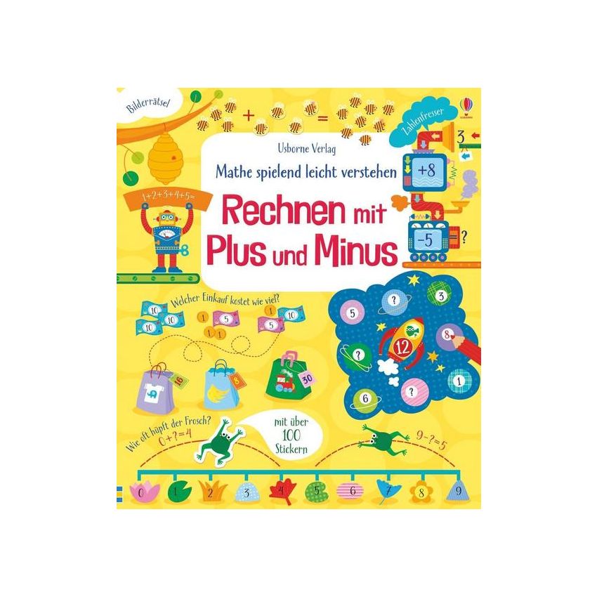 Usborne Verlag - Mathe spielend leicht verstehen: Rechnen mit Plus und Minus