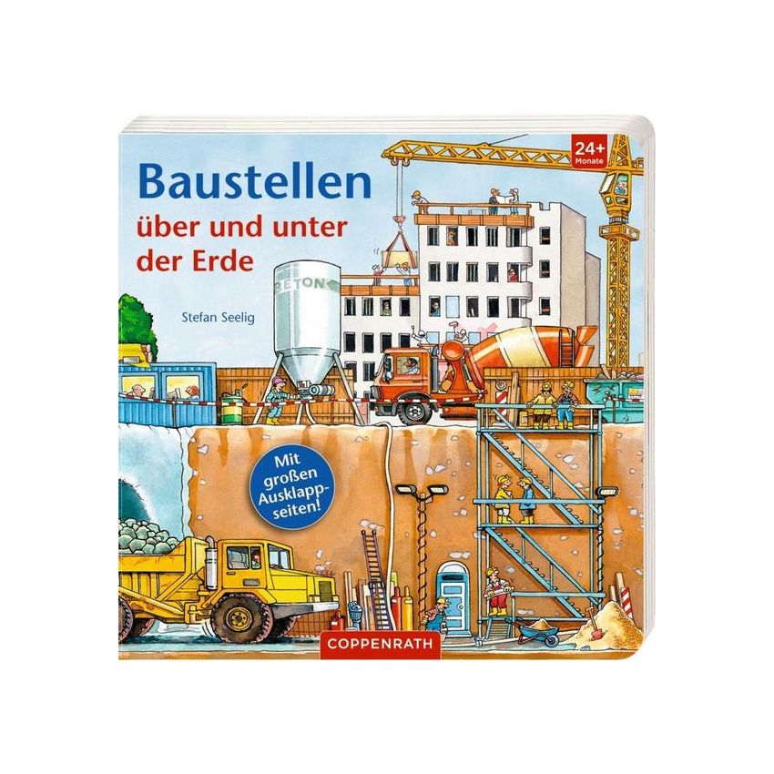 Coppenrath - Baustellen über und unter der Erde (mit grossen Klappen)