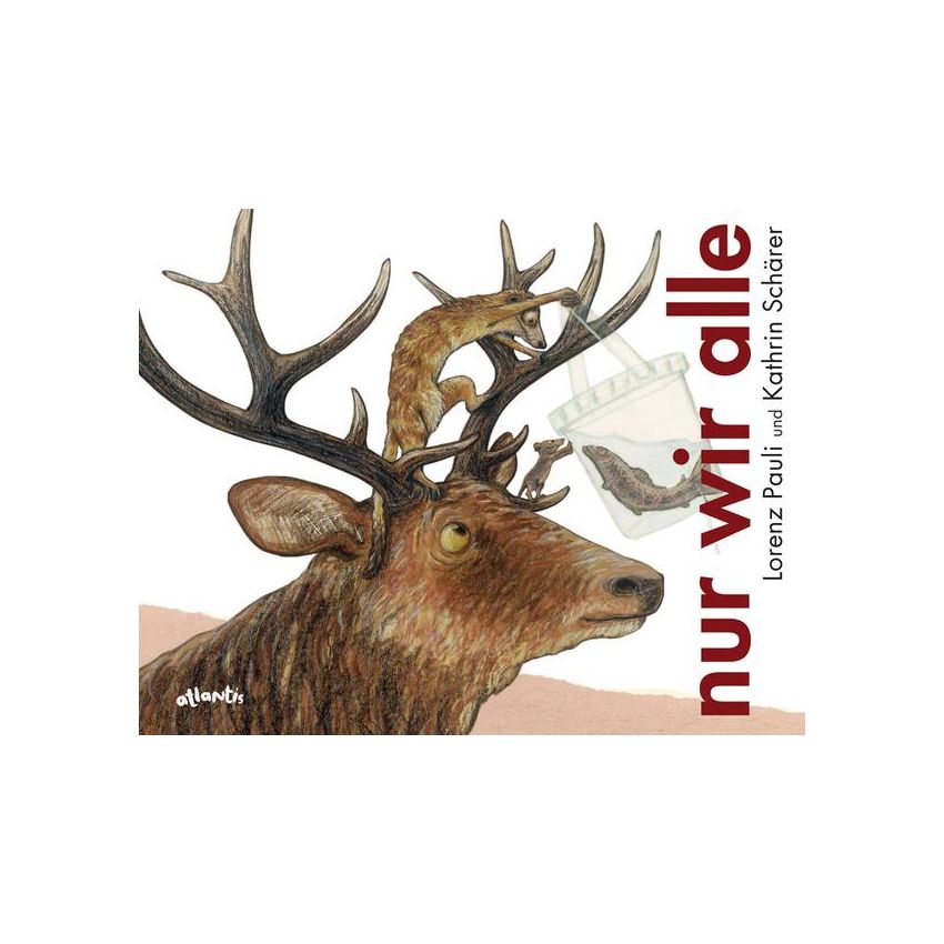Atlantis Verlag - Nur wir alle