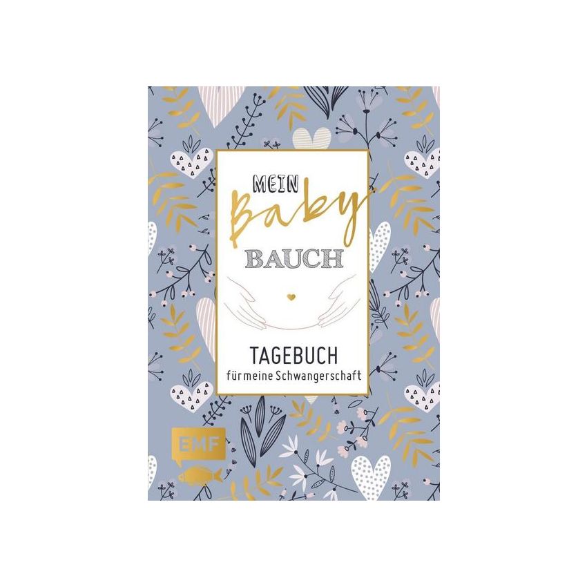 EMF Verlag - Mein Babybauch - Tagebuch für meine Schwangerschaft
