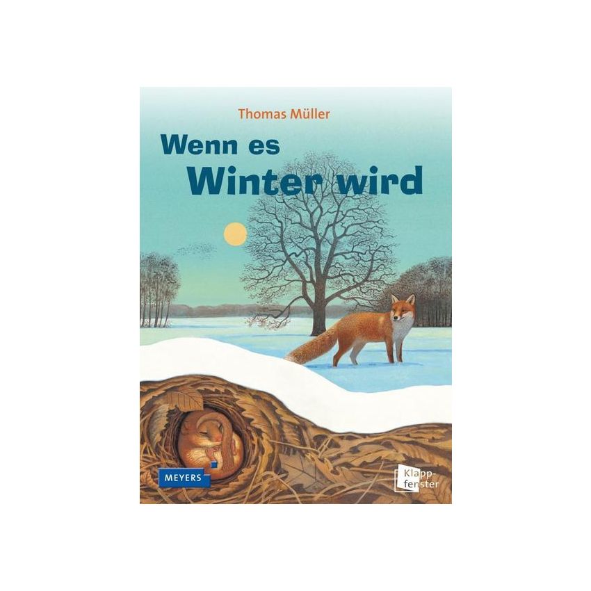Meyers Kindersachbuch - Wenn es Winter wird