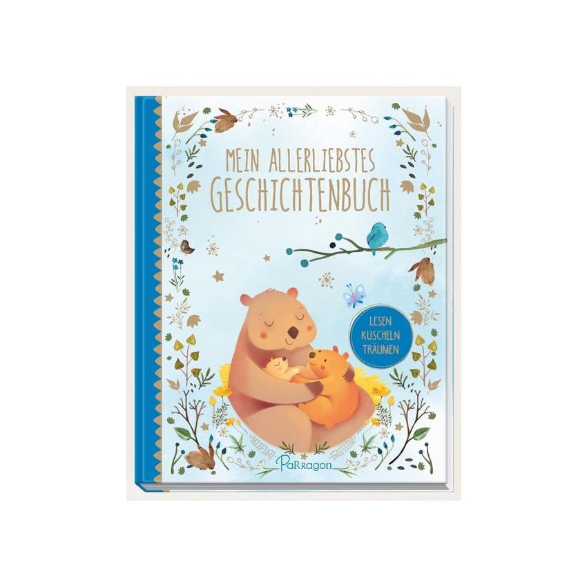 Parragon Verlag - Mein allerliebstes Geschichtenbuch