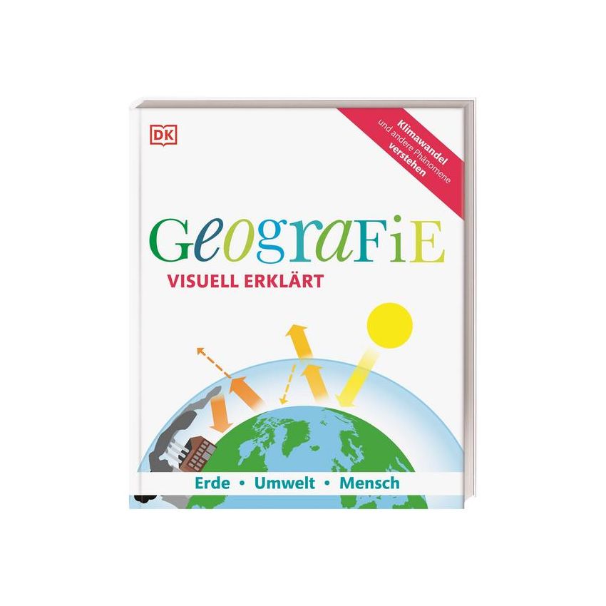 Dorling Kindersley - Geografie visuell erklärt