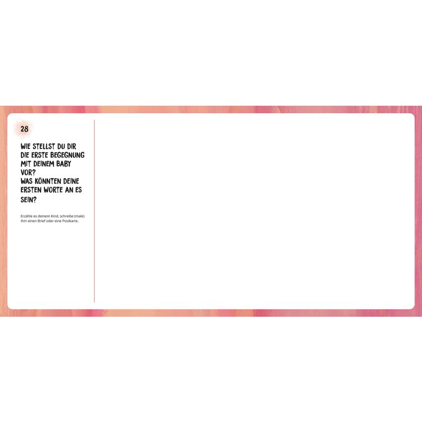 Mama, wie war das, als ich in deinem Bauch war? Schwangerschafts- Tagebuch