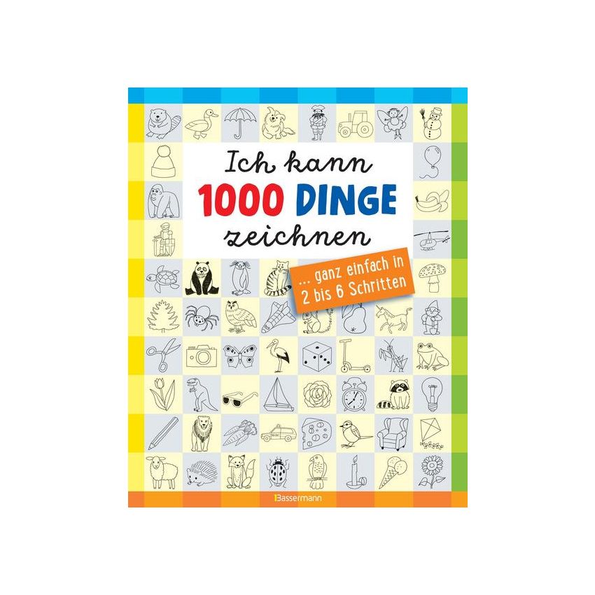 Basserman Verlag - Ich kann 1000 Dinge zeichnen.Kritzeln wie ein Profi!