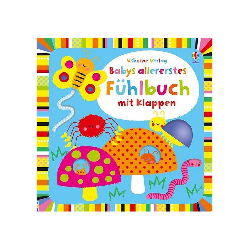 Usborne Verlag - Babys allererstes Fühlbuch mit Klappen
