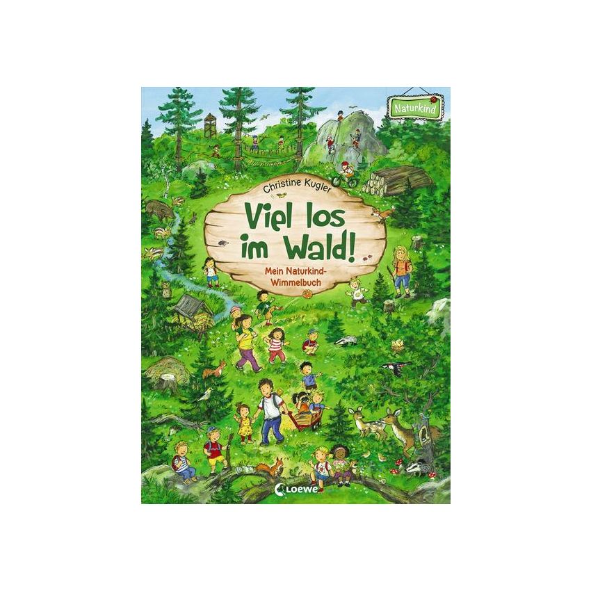 Loewe Verlag - Wimmelbuch Viel los im Wald