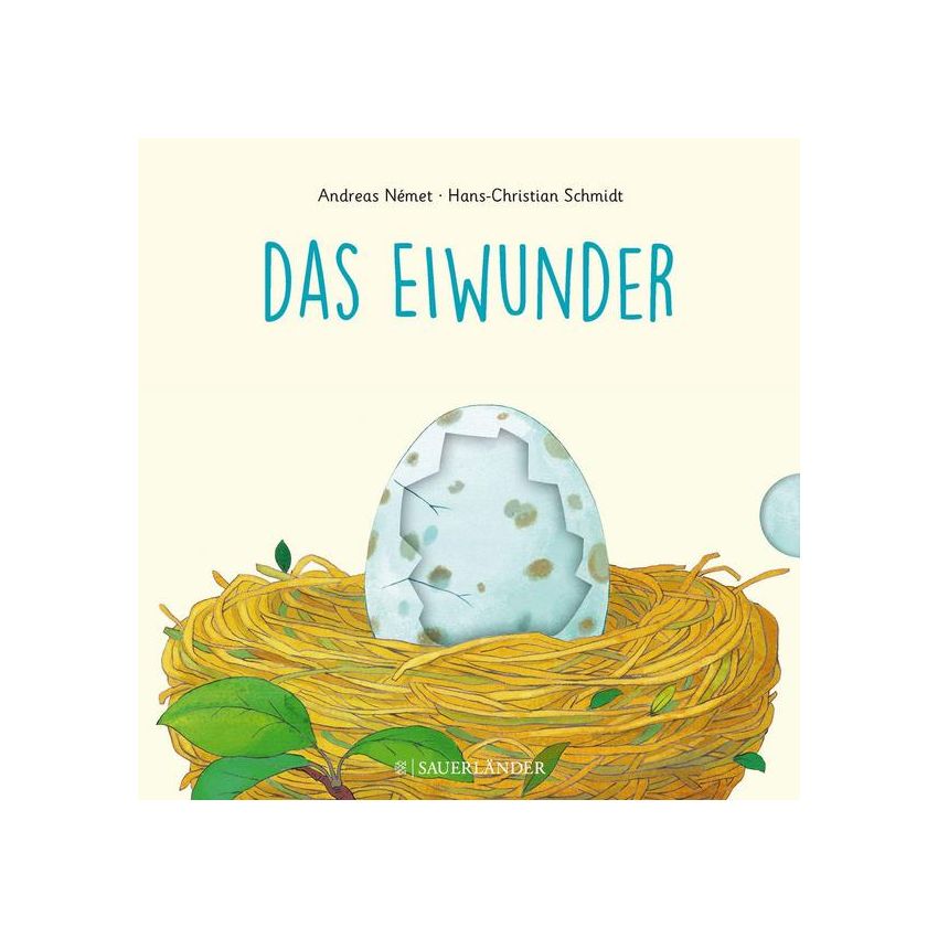 Sauerländer Verlag - Das Eiwunder - Zum Schieben, Klappen und Staunen