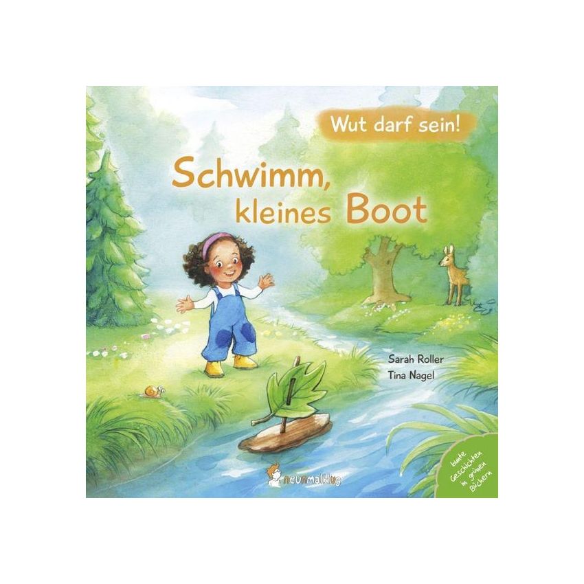Neunmalklug Verlag - Schwimm, kleines Boot (Wut darf sein!)