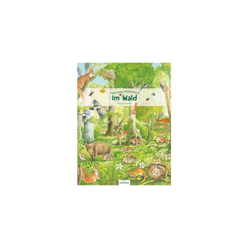 Esslinger Verlag - Mein erstes Wimmelbuch Im Wald