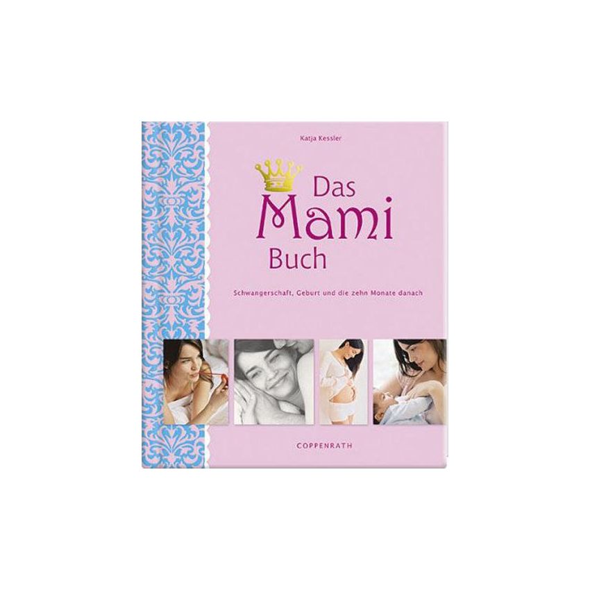 Coppenrath - Das Mami Buch