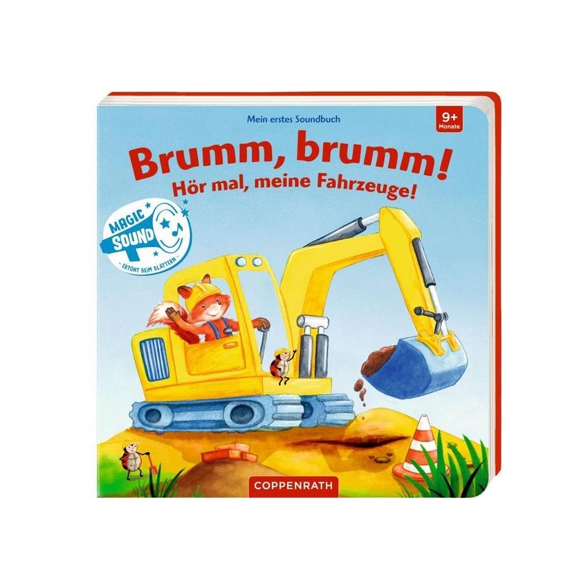 Coppenrath - Mein erstes Soundbuch: Brumm, brumm! Hör mal, meine Fahrzeuge!