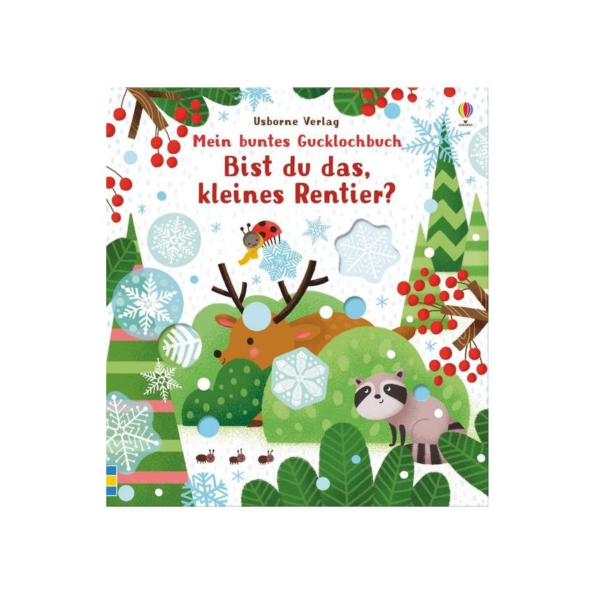 Usborne Verlag - Mein buntes Gucklochbuch: Bist du das, kleines Rentier