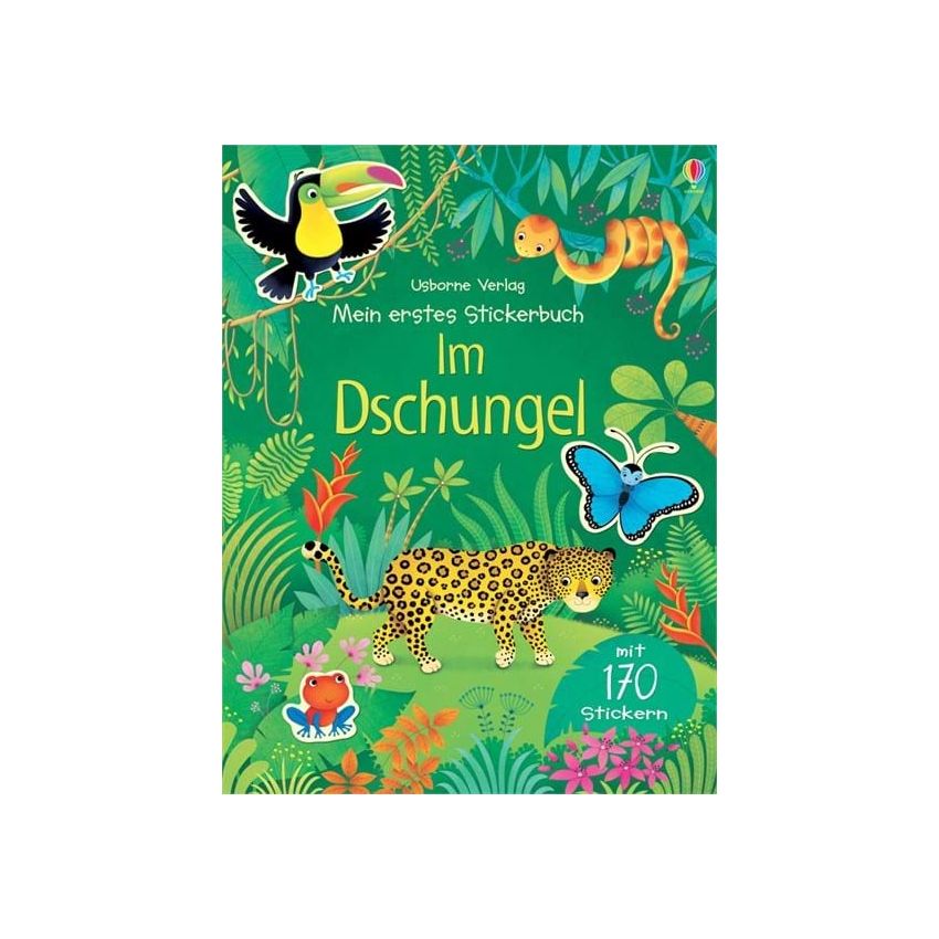 Usborne Verlag - Mein erstes Stickerbuch: Im Dschungel