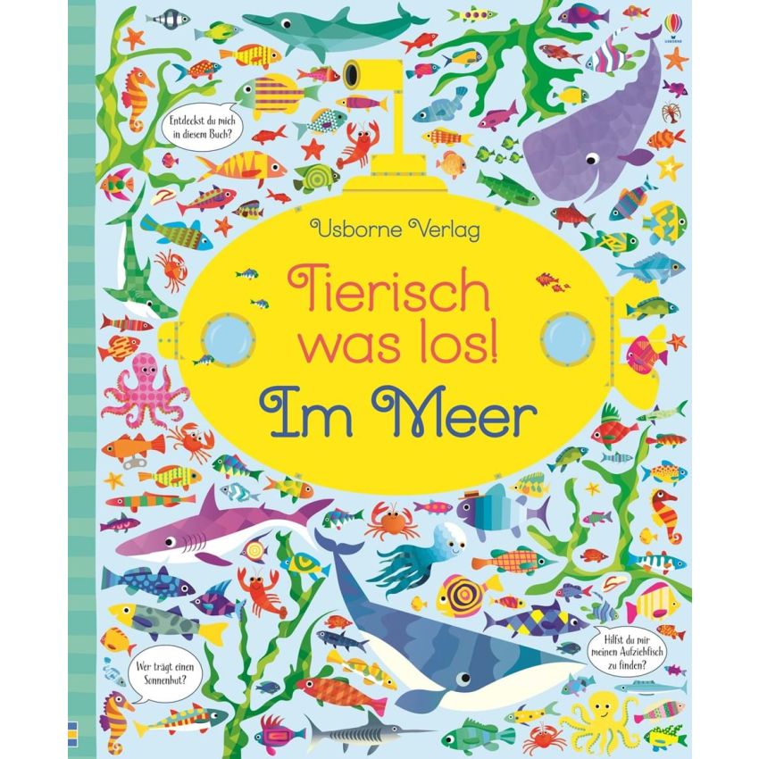 Usborne Verlag - Tierisch was los! Im Meer