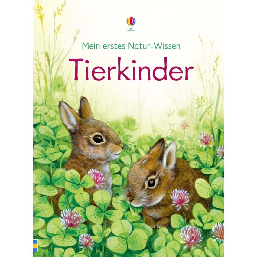 Usborne Verlag - Mein erstes Natur-Wissen: Tierkinder