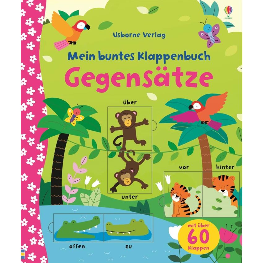 Usborne Verlag - Mein buntes Klappenbuch: Gegensätze (Klappenbuch)