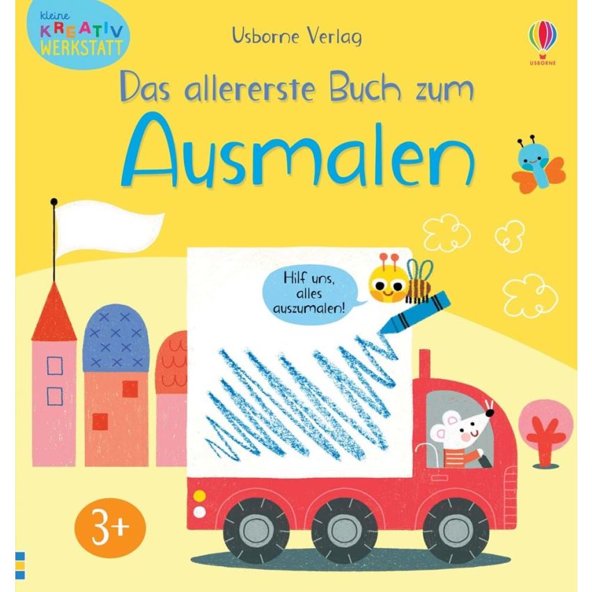 Usborne Verlag - Kleine Kreativ-Werkstatt: Das allererste Buch zum Ausmalen