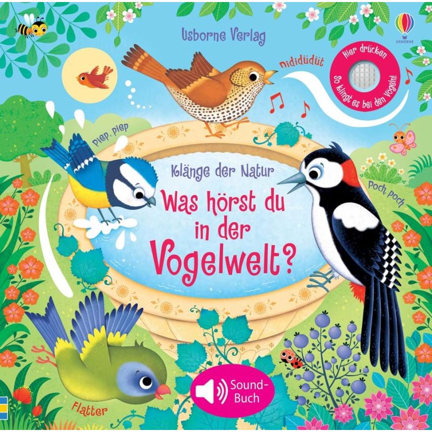 Usborne Verlag - Klänge der Natur: Was hörst du in der Vogelwelt?
