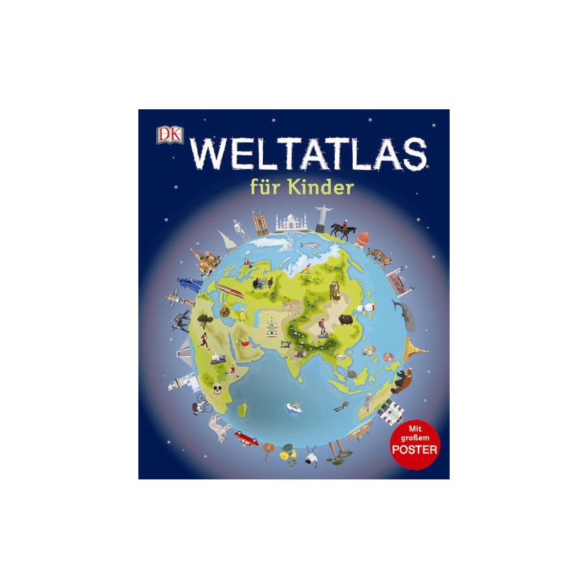 Dorling Kindersley - Weltatlas für Kinder