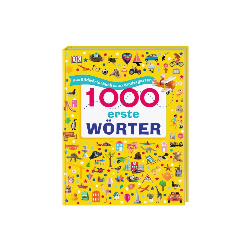Dorling Kindersley - 1000 erste Wörter