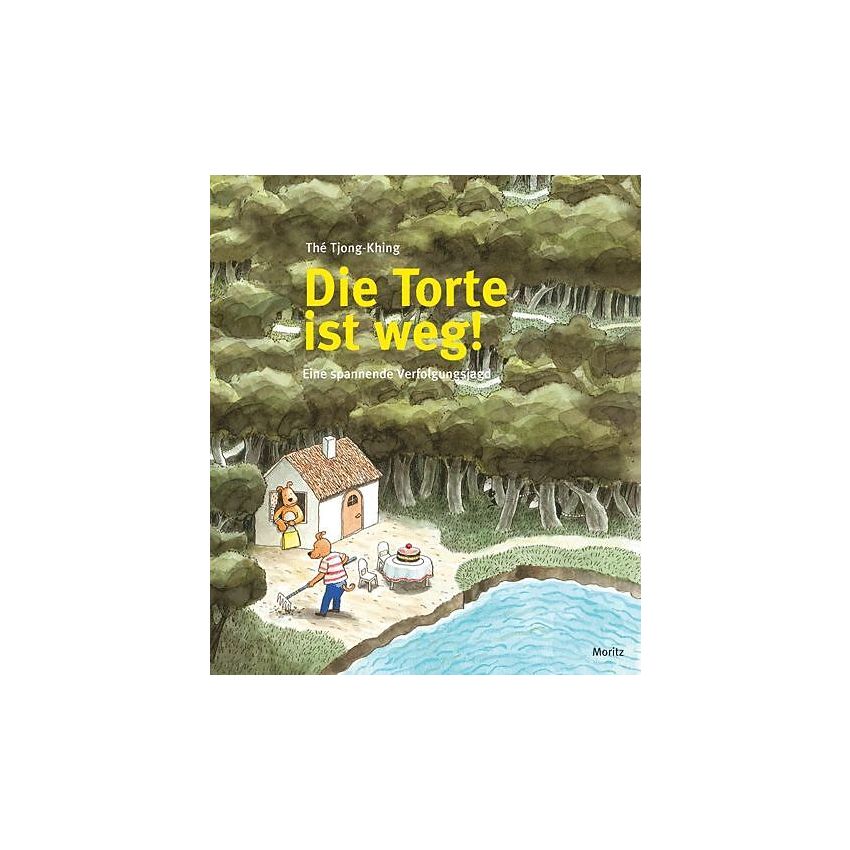 Moritz Verlag -  Die Torte ist weg! Eine spannende Verfolgungsjagd