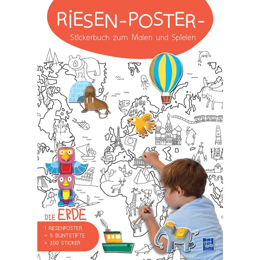 YoYo Books - Riesen-Poster-Stickerbuch zum Malen und Spielen Die Erde