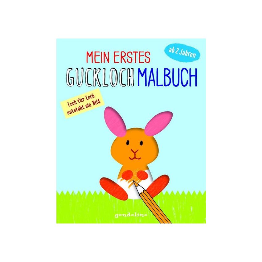 Gondolino - Mein erstes Guckloch-Malbuch 