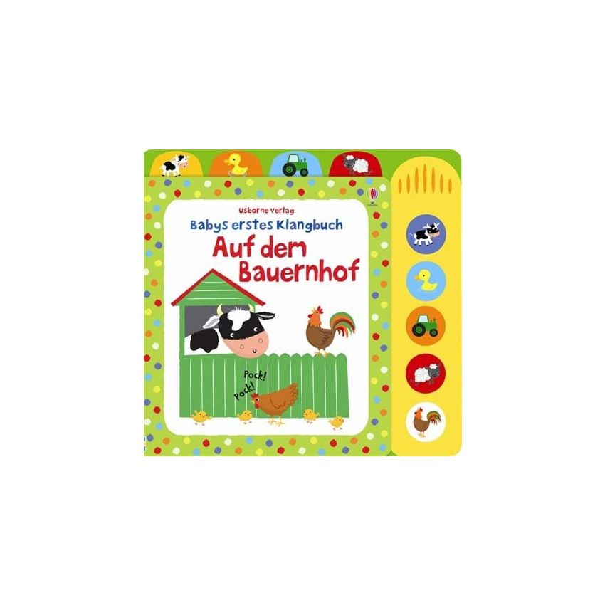 Usborne Verlag - Babys erstes Klangbuch: Auf dem Bauernhof