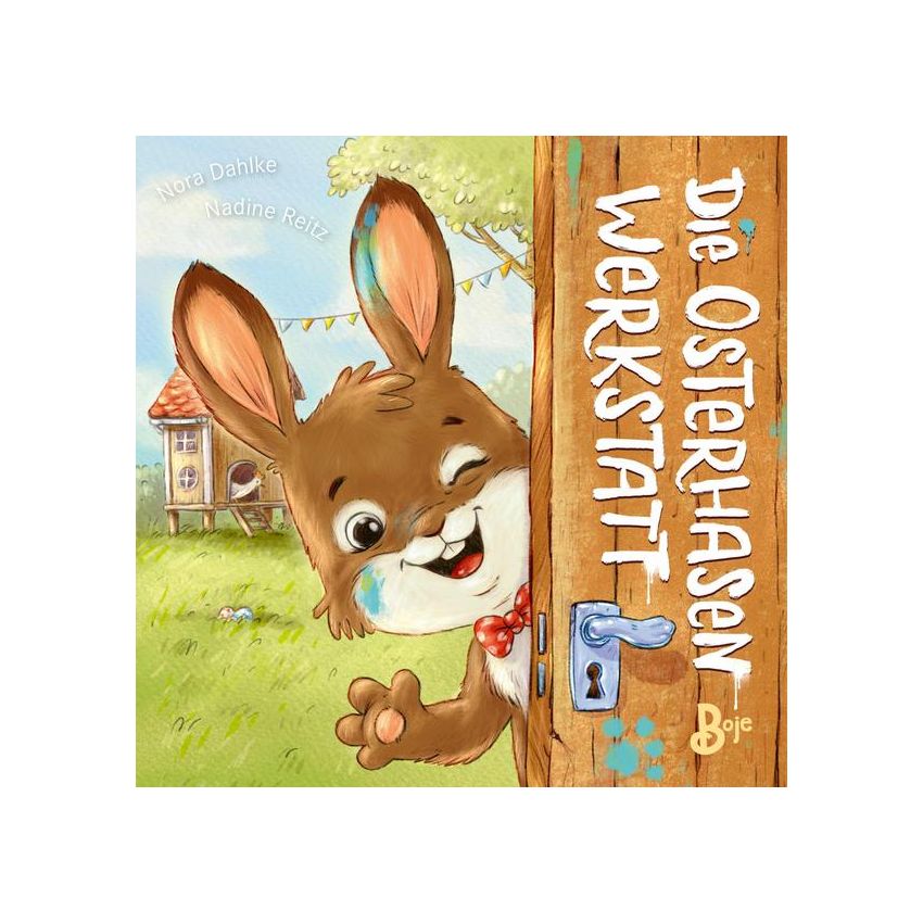Boje Verlag - Die Osterhasen Werkstatt