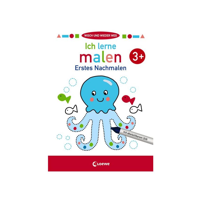 Loewe Verlag - Wisch und wieder weg - Ich lerne malen