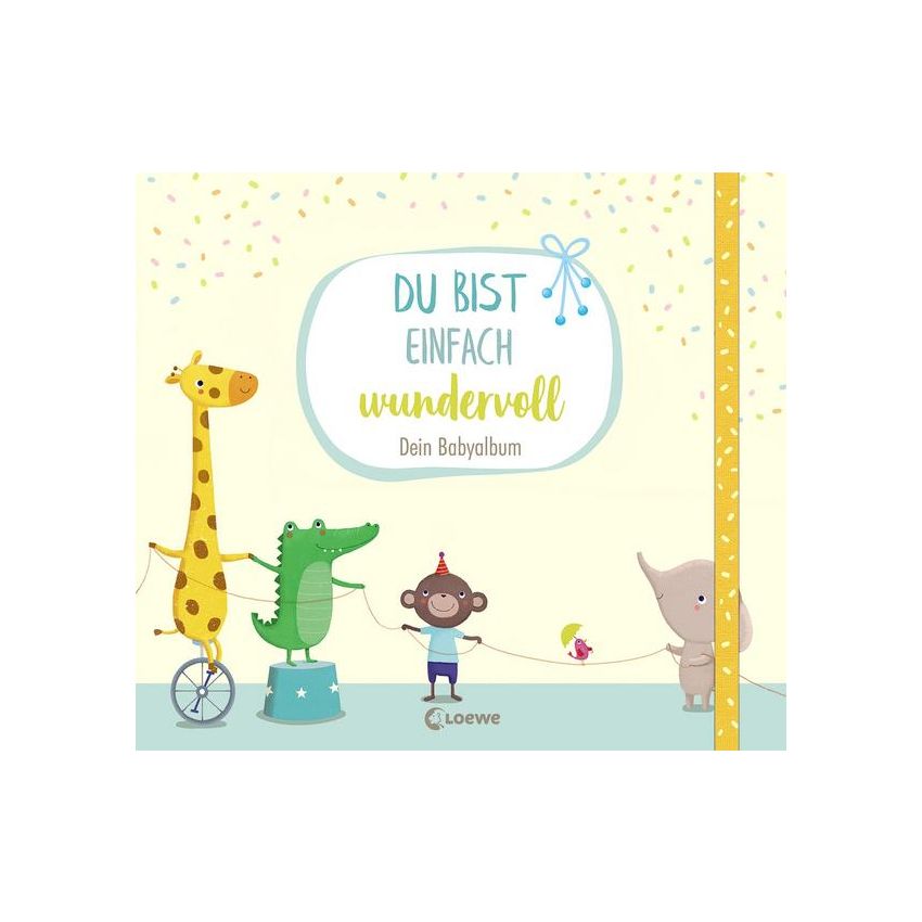 Loewe Verlag - Dein Babyalbum - Du bist einfach wundervoll