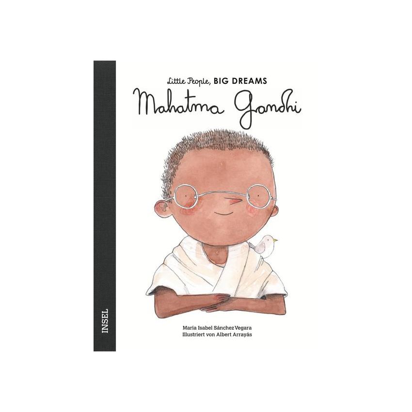 Insel Verlag - Mahatma Gandhi. Little People, Big Dreams