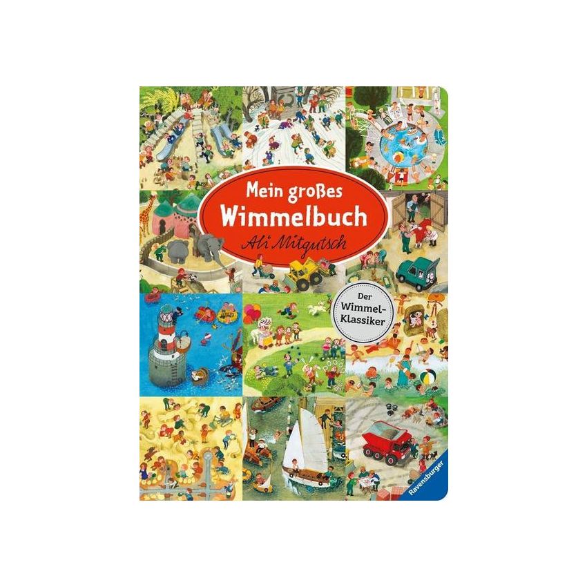 Ravensburger - Mein grosses Wimmelbuch - Der Klassiker von Ali Mitgutsch