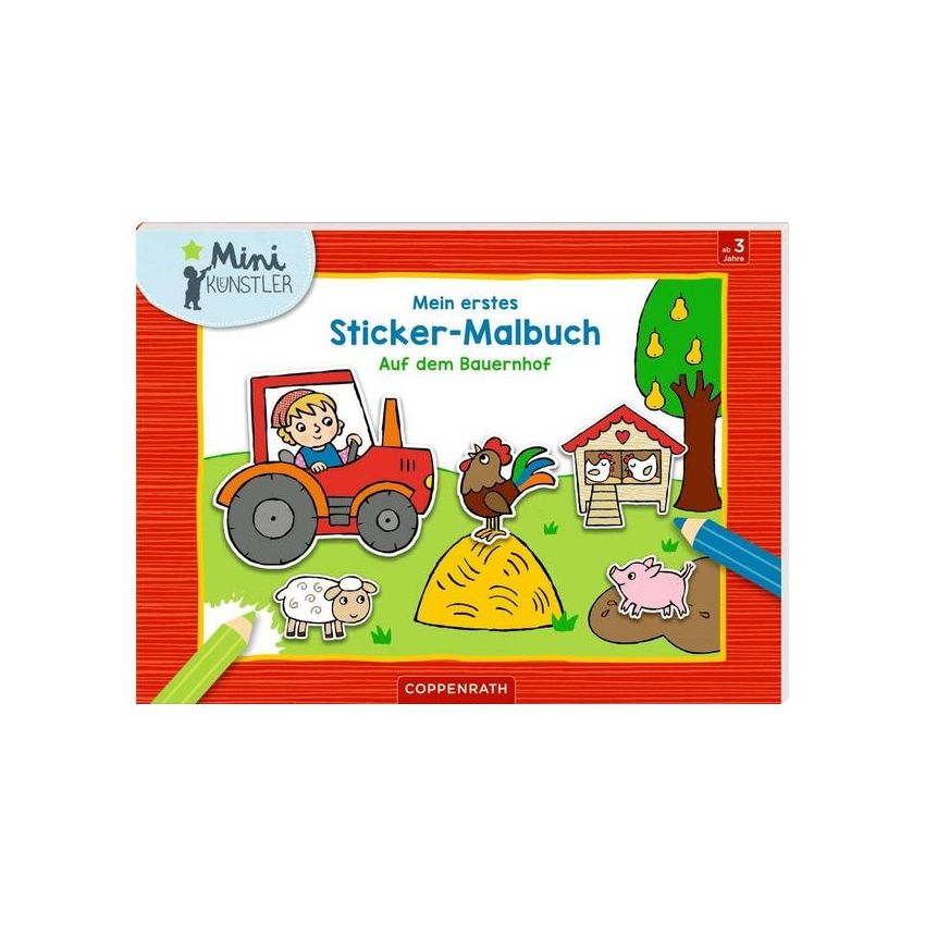 Coppenrath - Mein erstes Sticker-Malbuch - Auf dem Bauernhof