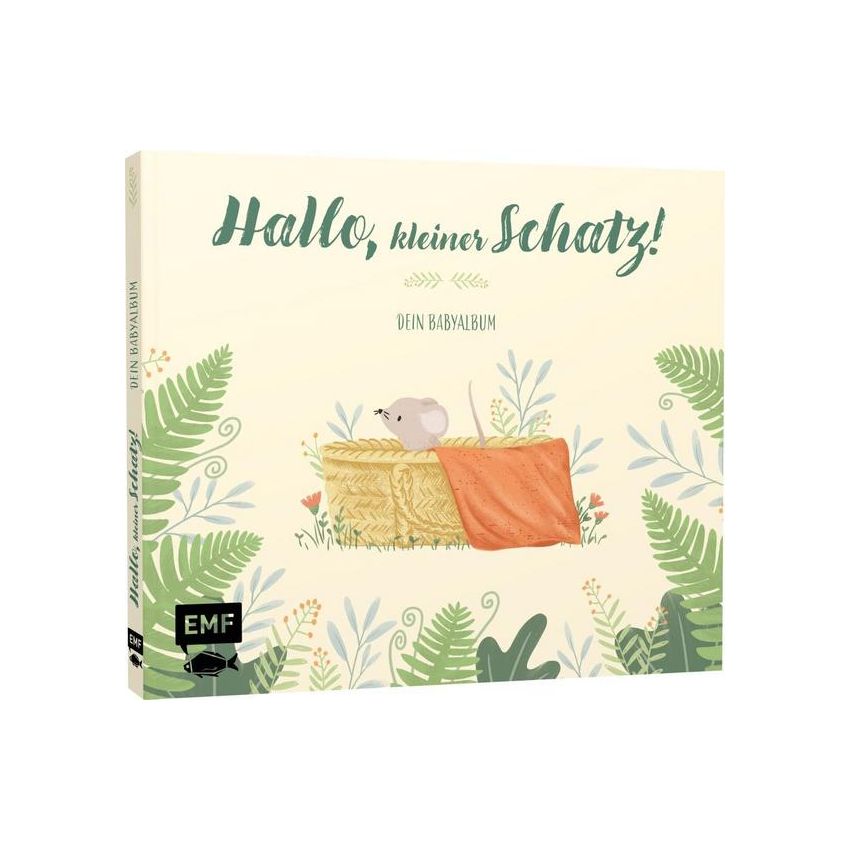 EMF Verlag - Hallo, kleiner Schatz! - Dein Babyalbum