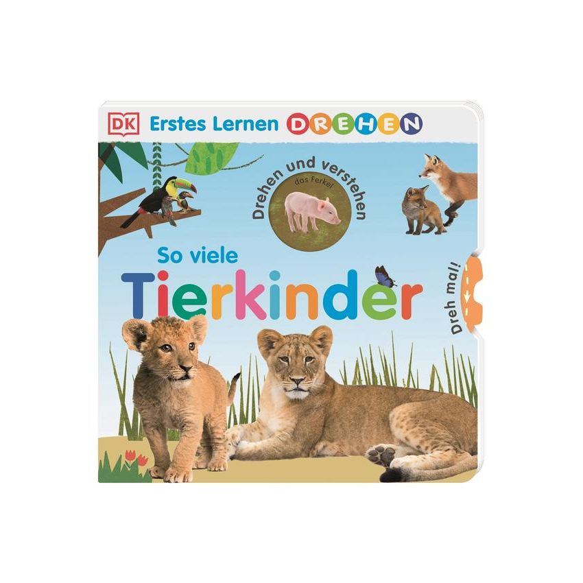 Dorling Kindersley - Erstes Lernen Drehen. So viele Tierkinder