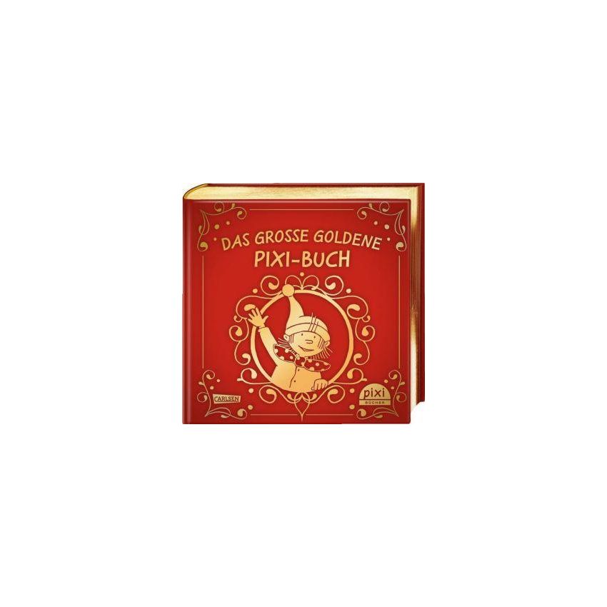 Carlsen Verlag - Das große goldene Pixi-Buch Mit 30 Vorlesegeschichten
