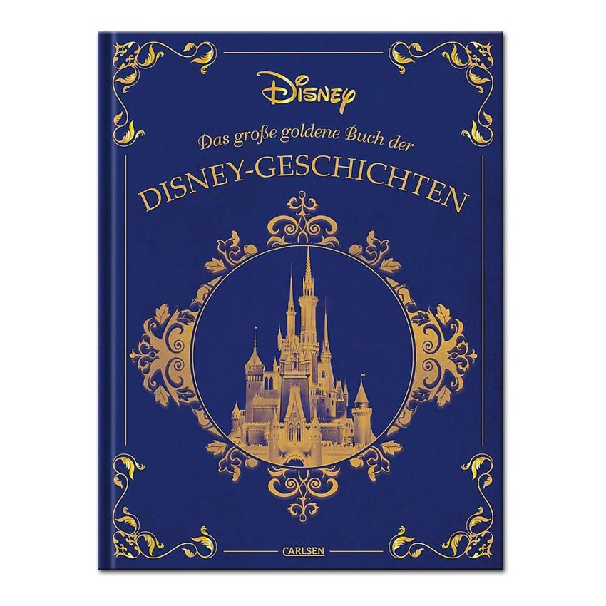 Carlsen Verlag - Disney: Das große goldene Buch der Disney-Geschichten