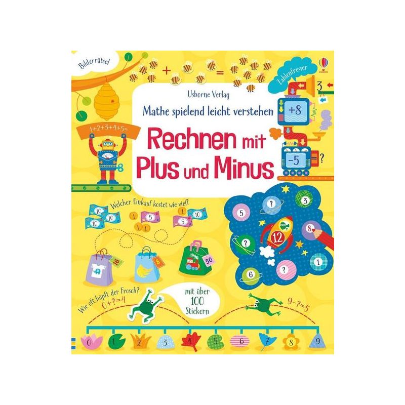 Usborne Verlag - Mathe spielend leicht verstehen: Rechnen mit Plus und Minus