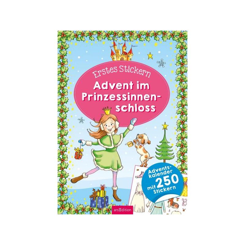 Erstes Stickern. Advent im Prinzessinnenschloss - Adventkalenderstickerbuch