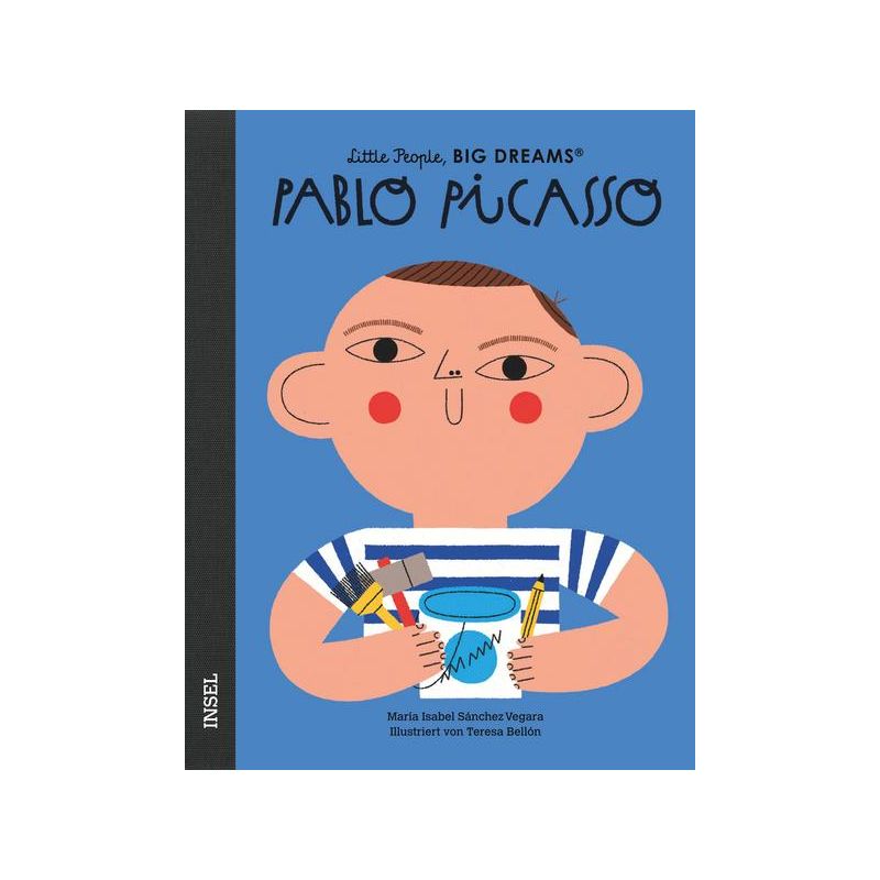 Insel Verlag - Pablo Picasso. Little People, Big Dreams