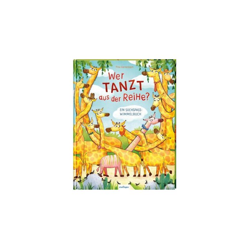 Esslinger Verlag - Wer tanzt aus der Reihe? - Wimmelspass