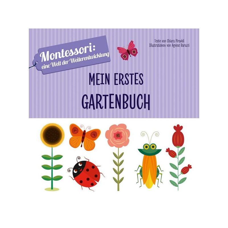 WSKids -  Mein erstes Gartenbuch! Montessori eine Welt der Weiterentwicklung