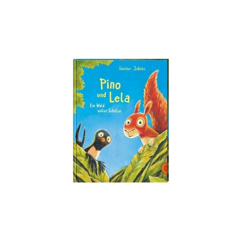 Thienemann-Esslinger Verlag - Pino und Lela: Ein Wald voller Schätze
