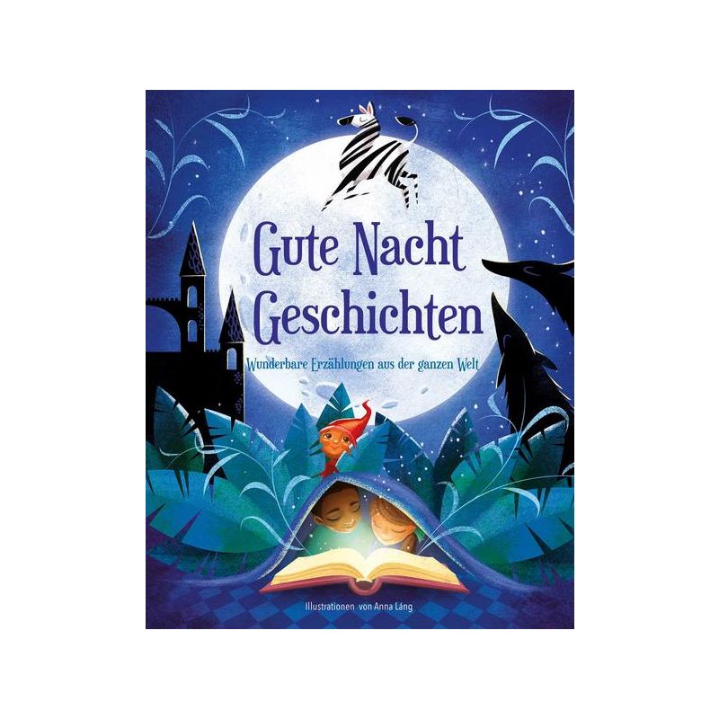 WSKids - Gutenachtgeschichten Wunderbare Erzählungen aus der ganzen Welt