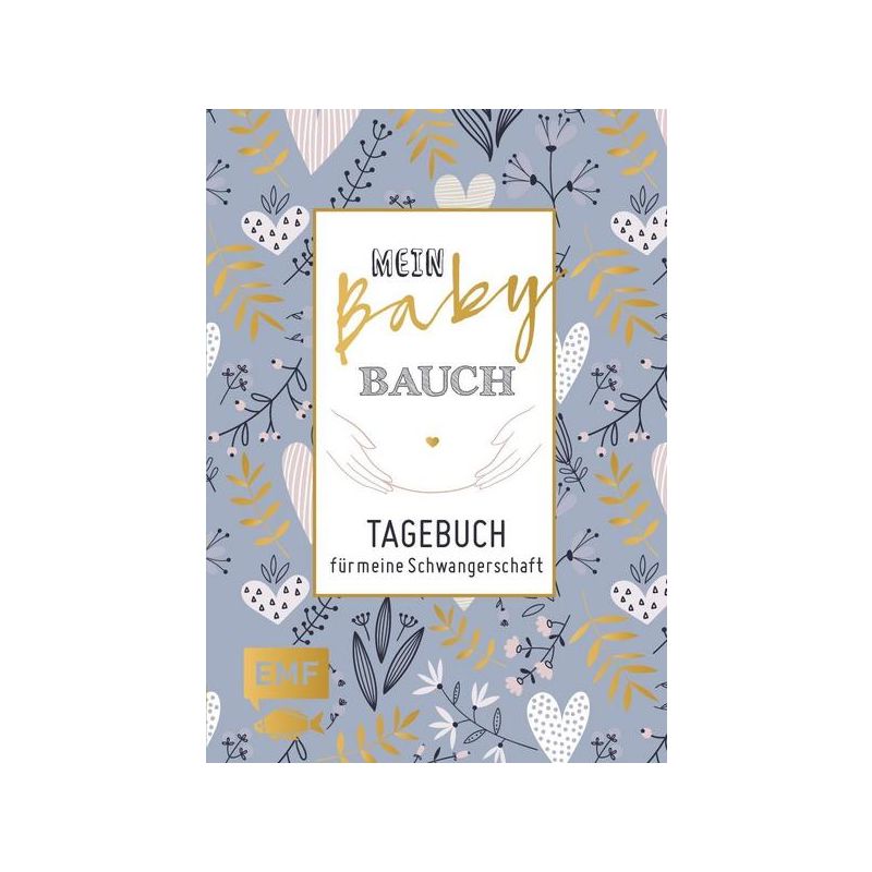 EMF Verlag - Mein Babybauch - Tagebuch für meine Schwangerschaft