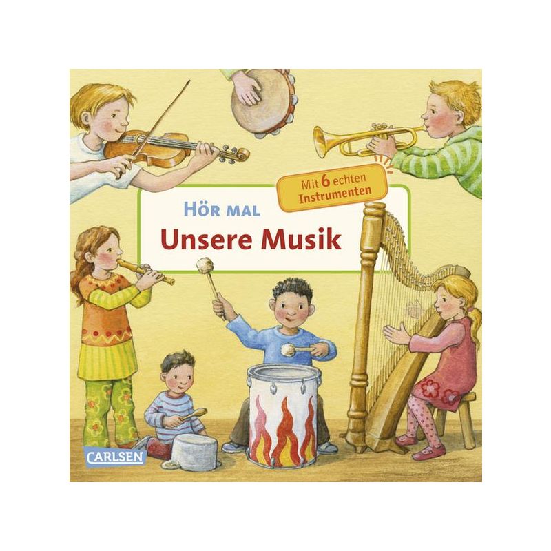 Carlsen Verlag - Hör mal - Unsere Musik