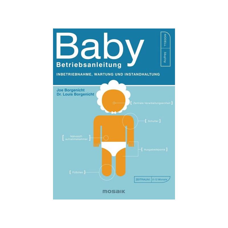Mosaik Verlag -  Baby - Betriebsanleitung Inbetriebnahme, Wartung und Instandhaltung