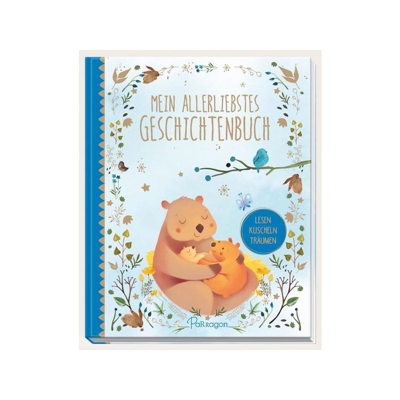 Parragon Verlag - Mein allerliebstes Geschichtenbuch